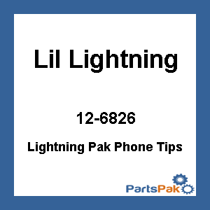 Lil Lightning 12-6826; Lightning Pak Phone Tips
