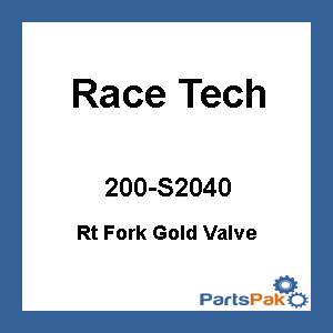 Race Tech FMGV S2040; Type 1 Gold Fork Valve