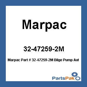 Marpac 32-47259-2M; Bilge Pump Auto 800GPH