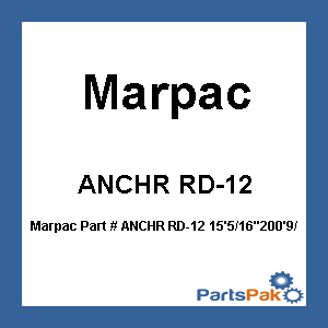 Marpac ANCHR RD-12; 15' 5/16-inch 200' 9/16 Twn W/Sw