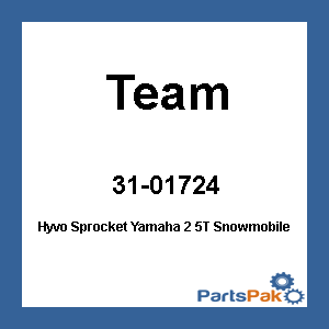 Team 31-01724; Hyvo Sprocket Fits Yamaha 2 5T Snowmobile