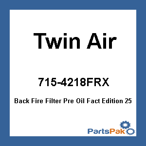 Twin Air 154218FRX; Back Fire Filter Pre Oil Fact Edition 250/450Sx-F 2015