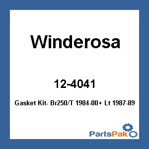 Winderosa 12-4041; Gasket Kit- Br250/T 1984-00+ Lt 1987-89 Bravo Fits Yamaha