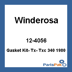 Winderosa 12-4056; Gasket Kit- Tx- Txc 340 1980
