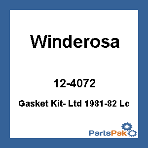 Winderosa 12-4072; Gasket Kit- Ltd 1981-82 Lc