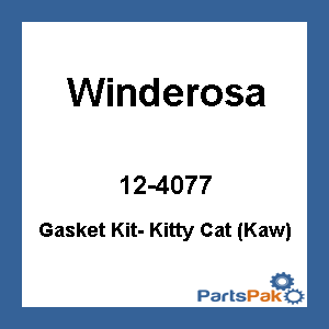 Winderosa 12-4077; Gasket Kit- Kitty Cat (Kaw)