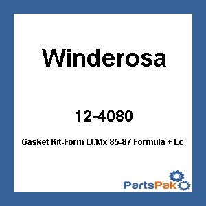Winderosa 12-4080; Gasket Kit-Form Lt/Mx 85-87 Formula + Lc 1985-87