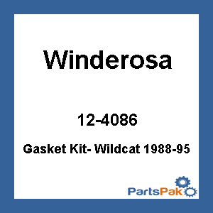 Winderosa 12-4086; Gasket Kit- Wildcat 1988-95