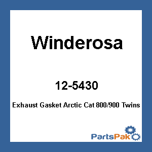 Winderosa 12-5430; Exhaust Gasket Fits Artic Cat 800/900 Twins