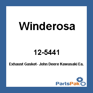 Winderosa 12-5441; Exhaust Gasket- John Deere Fits Kawasaki Ea. Deere Number 11009-3031 Twin