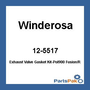 Winderosa 12-5517; Exhaust Valve Gasket Kit-Pol900 Fusion/Rmk/Switchback 2005