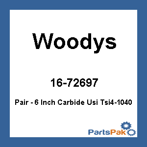 Woodys TSI4-1040; Pair - 6 Inch Carbide Usi Tsi4-1040
