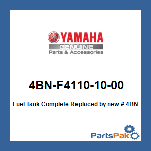 Yamaha 4BN-F4110-10-00 Fuel Tank Complete; New # 4BN-F4100-10-00