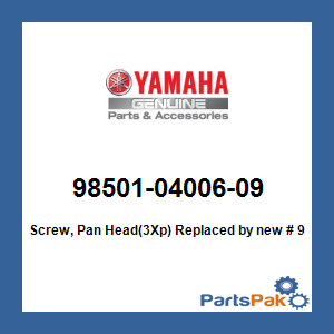Yamaha 98501-04006-09 Screw, Pan Head(3Xp); New # 98517-04006-00