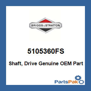 Briggs & Stratton 5105360FS Shaft, Drive