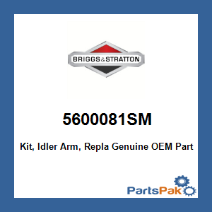 Briggs & Stratton 5600081SM Kit, Idler Arm, Repla