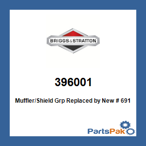 Briggs & Stratton 396001 Muffler/Shield Grp; New # 691969