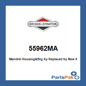 Briggs & Stratton 55962MA Mandrel Housing&Brg Ay; New # 455962MA