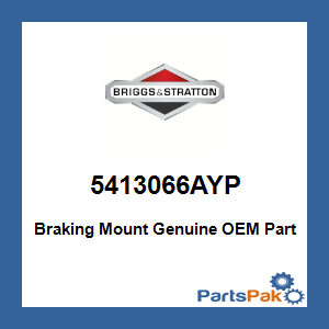 Briggs & Stratton 5413066AYP Braking Mount