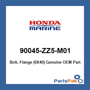 Honda 90045-ZZ5-M01 Bolt, Flange (6X40); 90045ZZ5M01