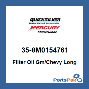 Quicksilver 35-8M0154761; Filter Oil Gm/Chevy Long