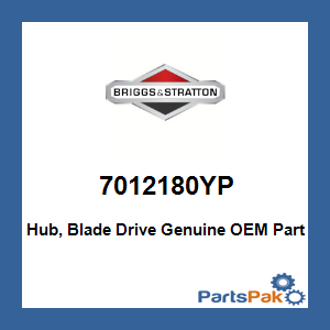 Briggs & Stratton 7012180YP Hub, Blade Drive