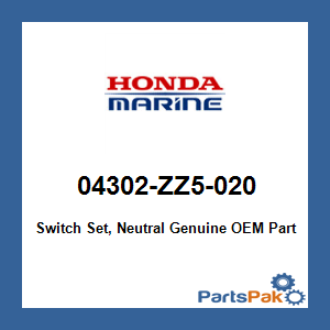 Honda 04302-ZZ5-020 Switch Set, Neutral; 04302ZZ5020