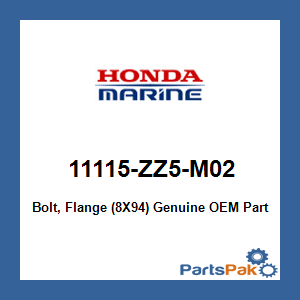 Honda 11115-ZZ5-M02 Bolt, Flange (8X94); 11115ZZ5M02
