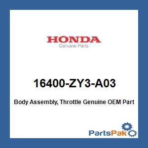 Honda 16400-ZY3-A03 Body Assembly, Throttle; 16400ZY3A03
