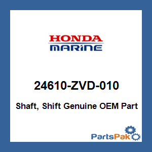 Honda 24610-ZVD-010 Shaft, Shift; 24610ZVD010