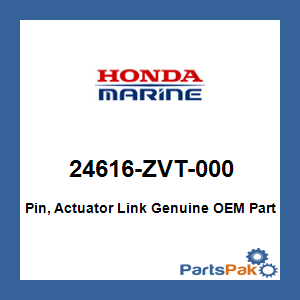 Honda 24616-ZVT-000 Pin, Actuator Link; 24616ZVT000