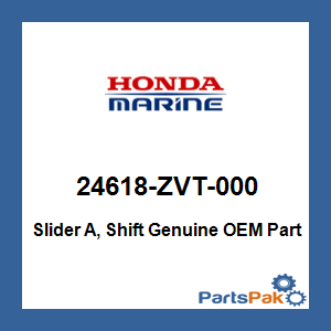 Honda 24618-ZVT-000 Slider A, Shift; 24618ZVT000