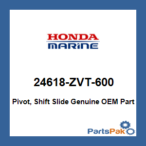 Honda 24618-ZVT-600 Pivot, Shift Slide; 24618ZVT600