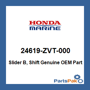 Honda 24619-ZVT-000 Slider B, Shift; 24619ZVT000