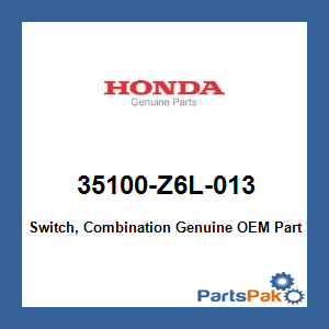 Honda 35100-Z6L-013 Switch, Combination; 35100Z6L013