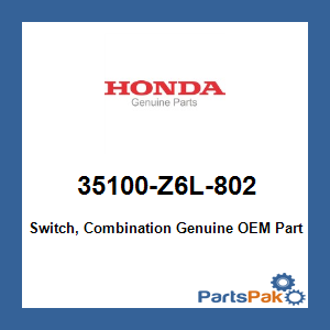 Honda 35100-Z6L-802 Switch, Combination; 35100Z6L802
