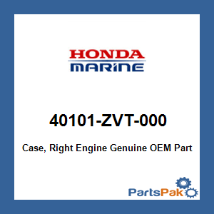 Honda 40101-ZVT-000 Case, Right Engine; 40101ZVT000