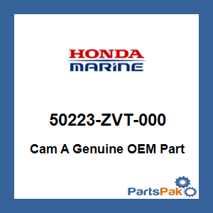 Honda 50223-ZVT-000 Cam A; 50223ZVT000