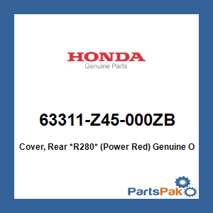 Honda 63311-Z45-000ZB Cover, Rear *R280* (Power Red); 63311Z45000ZB