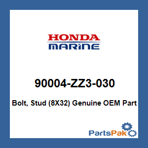 Honda 90004-ZZ3-030 Bolt, Stud (8X32); 90004ZZ3030