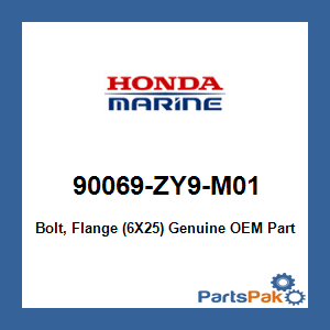 Honda 90069-ZY9-M01 Bolt, Flange (6X25); 90069ZY9M01
