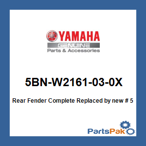 Yamaha 5BN-W2161-03-0X Rear Fender Complete; New # 5BN-W216R-03-0X