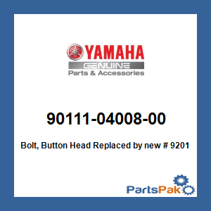 Yamaha 90111-04008-00 Bolt, Button Head; New # 92012-04012-00