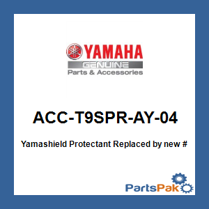 Yamaha ACC-T9SPR-AY-04 Yamashield Protectant; New # ACC-YAMSH-LD-00