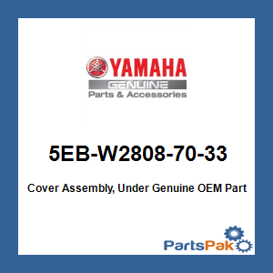 Yamaha 5EB-W2808-70-33 Cover Assembly, Under; 5EBW28087033