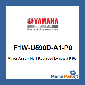 Yamaha F1W-U590D-A1-P0 Mirror Assembly 1; New # F1W-U590D-A1-00