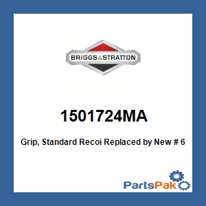 Briggs & Stratton 1501724MA Grip, Standard Recoi; New # 691915
