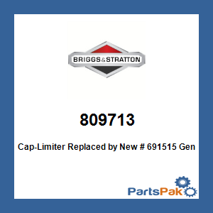 Briggs & Stratton 809713 Cap-Limiter; New # 691515