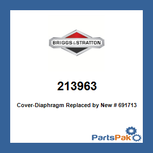 Briggs & Stratton 213963 Cover-Diaphragm; New # 691713