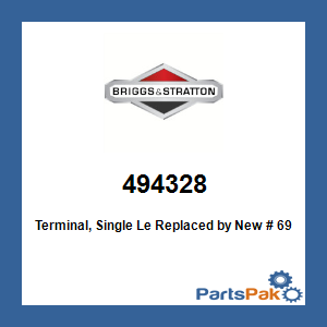 Briggs & Stratton 494328 Terminal, Single Le; New # 690799